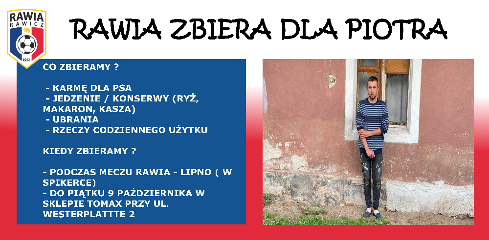 Rawia pomaga Piotrowi z Komorówka