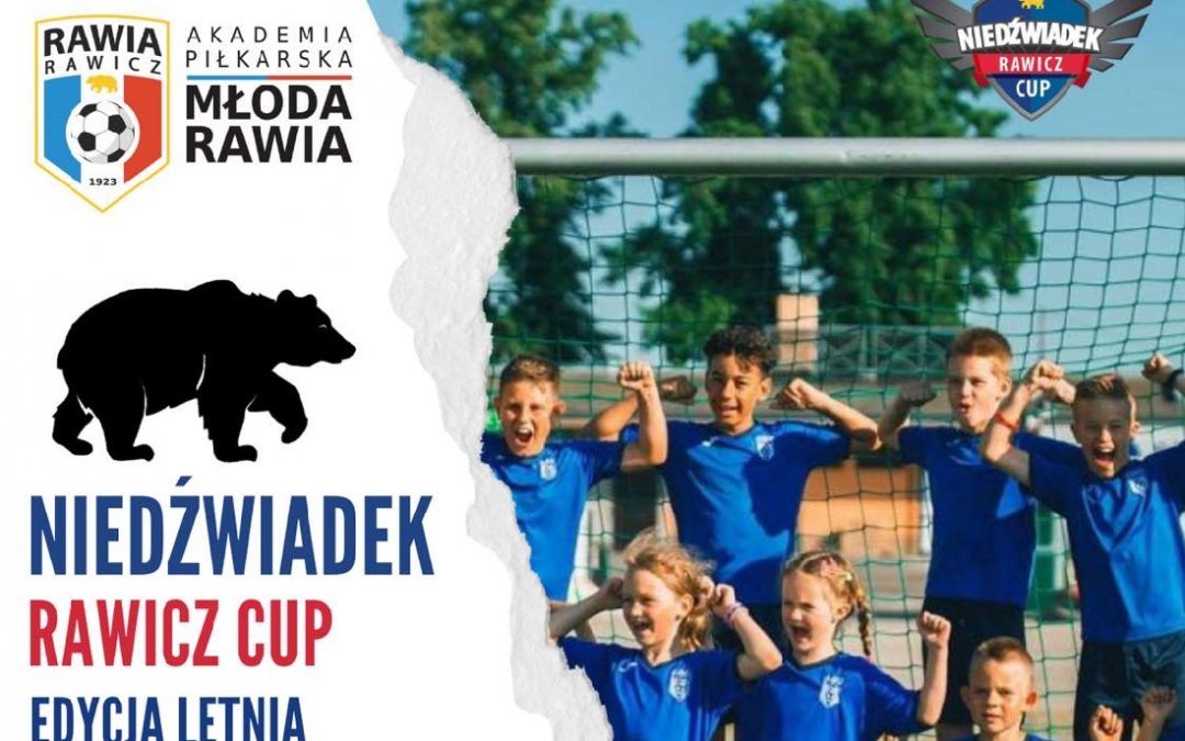 W czerwcu letnia edycja Niedźwiadek Rawicz CUP!